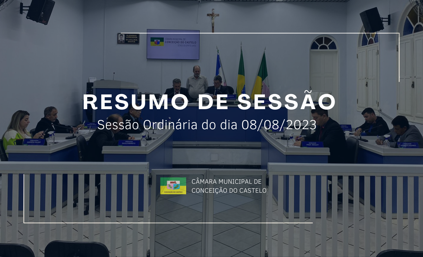 Resumo da 2ª Sessão Ordinária do mês de agosto de 2023